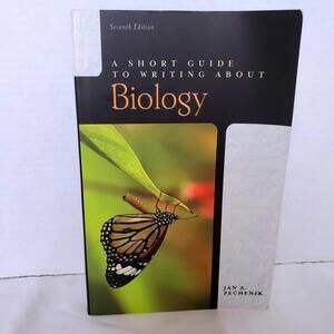 A Short Guide to Writing about Biology 7th Edition Paperback Jan A. Pechenik